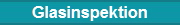 Glasinspektion